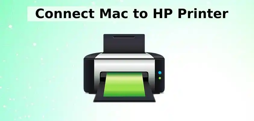 Connect Mac to HP Printer