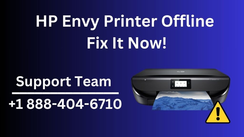 HP Envy Printer Offline to Online