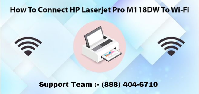 HP Laserjet Pro M118dW to Wi-Fi