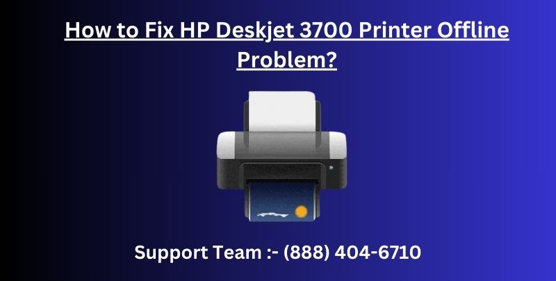 HP Deskjet 3700 Printer Offline