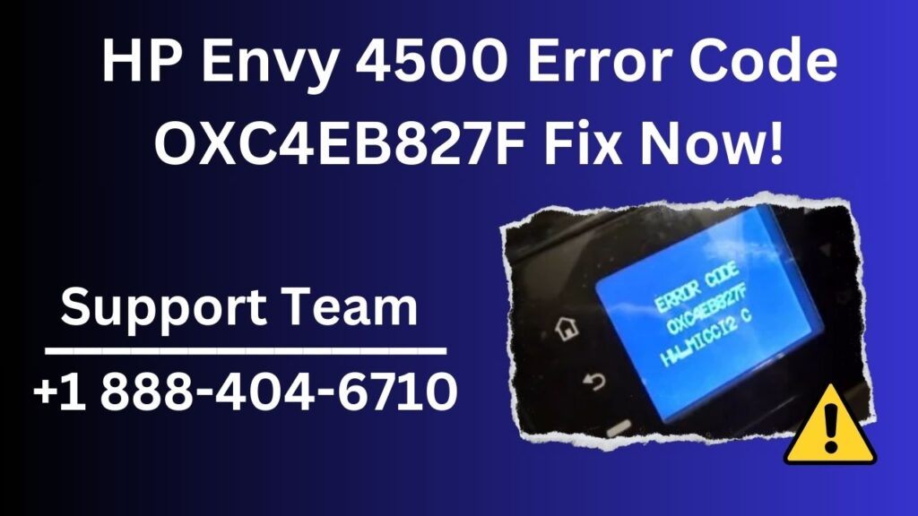 Fix HP Envy 4500 Error Code oxc4eb827f