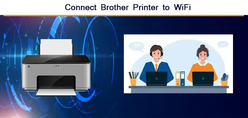 Connect Brother Printer to Wi-Fi