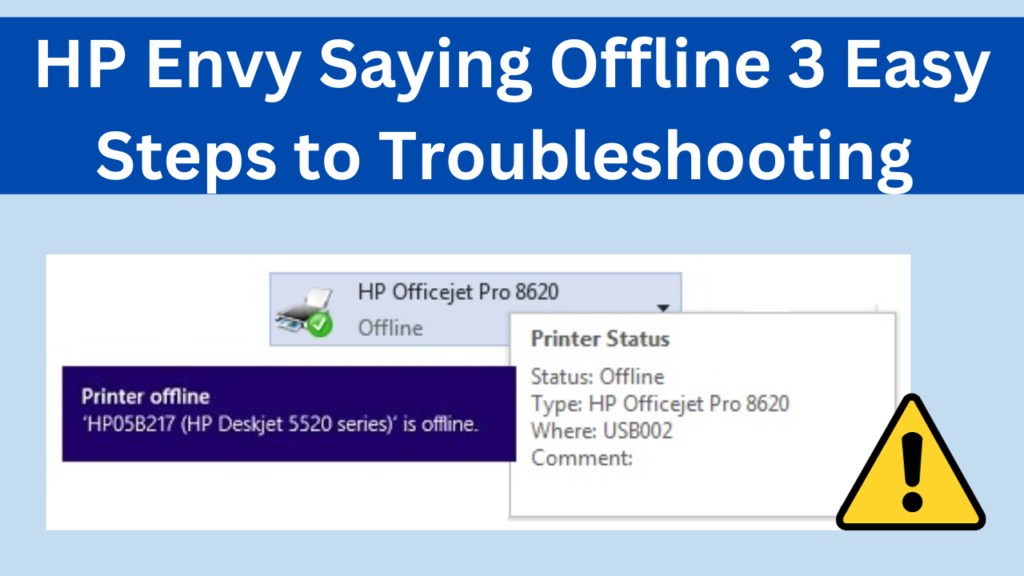 HP Envy Saying Offline 3 Easy Steps to Troubleshooting 2024