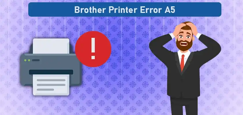 Brother Printer Error A5