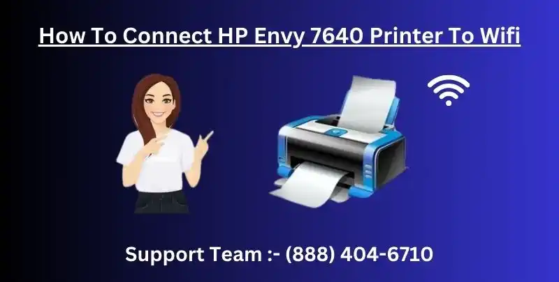 HP Envy 7640 Printer Setup Help