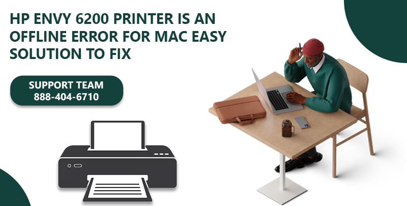 Fix HP Envy 6200 Printer is an Offline Error for Mac