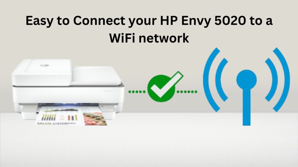 Connect HP Envy 5020 Printer to WiFi