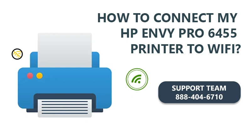 connect hp envy pro 6455 to wifi